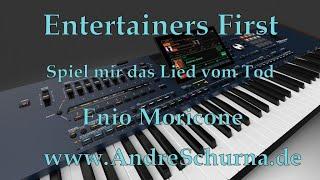 Entertainers First Das Lied vom Tod Enio Moricone KORG Pa5X Musikant