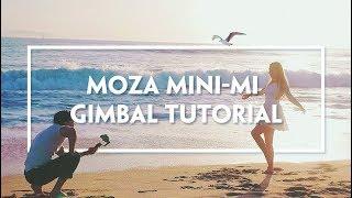 MOZA Mini-MI Official Tutorial Part I-Gimbal Operation