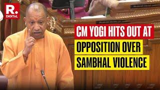 UP CM Yogi Adityanath Addresses Sambhal Violence, Slams Opposition In UP Assembly