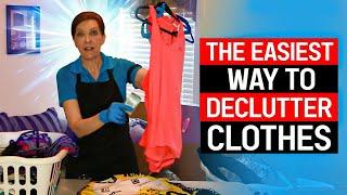 The Easiest Way to Declutter Clothes - Purge Your Closet the Easy Way