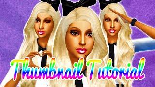 The Sims 4 Tutorial: How to Create a Thumbnail