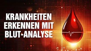 Mit der Blutwert-Analyse bisher nicht entdeckte Krankheiten erkennen & heilen - Sabine Linek