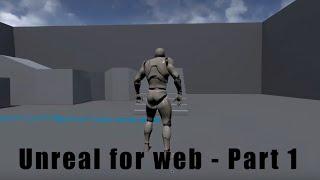 Getting started with Unreal - 01 - publishing to the web