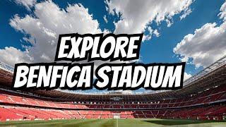 Estádio da Luz: Portugal's Iconic Cathedral of Football ️