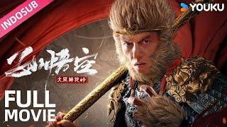 INDO SUB Raja Kera Melawan Unta Singa | Sun Wukong membunuh setan di Shi Tuo Ling | YOUKU