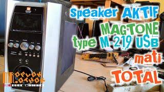 Speaker Aktif MAGTONE type M-219 USB mati total @mroplok-othok2888