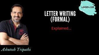 Formal letter writing | English letter | Easy explanation for formal letter writing