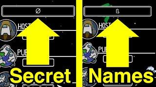 How to get SECRET names in Among Us!