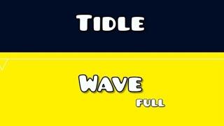 Tidle Waвe (full version)