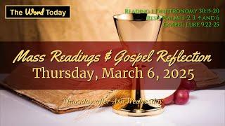 Today's Catholic Mass Readings & Gospel Reflection - Thursday, March 6, 2025