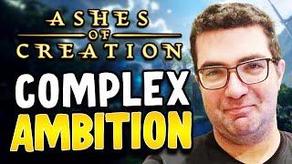 Is Ashes Of Creation Overly Complicated & Ambitious?