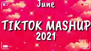 TikTok mashup - June 2021