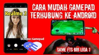 Cara Menghubungkan Gamepad Ke Handphone Android Realme 2 || Octopus Pemetaan Tombol