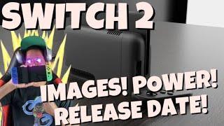 Nintendo Switch 2 Power, March Release, & New Images All Leak!