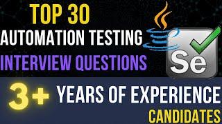 Selenium Interview Questions for Experienced Candidates || Automation testing Interview Questions