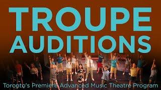 TROUPE AUDITIONS!