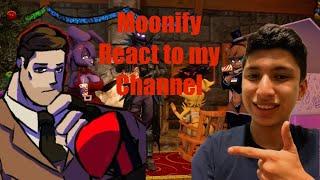 Moonify react to my video Channel while he live stream!