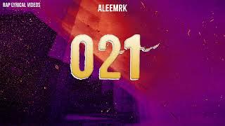 021 - Aleemrk | Original Lyrics + English Subtitles