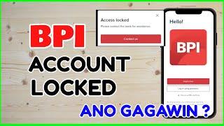 BPI Account Locked: How to Activate Unlock Register New BPI Online Mobile Account