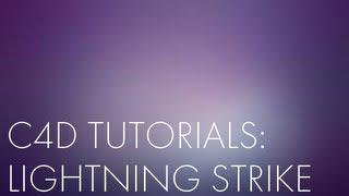 C4D TUTORIALS:ELECTRIC BOLT/LIGHTNING STRIKE|РАЗРЯД/МОЛНИЯ