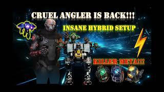 I MADE CRUEL ANGLER A KILLER META! HYBRID SETUP THAT WORKS AGAINST META! War Robots