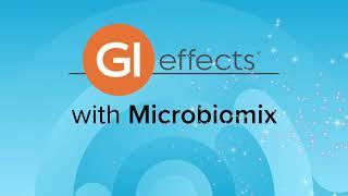 GI Effects with Microbiomix Overview