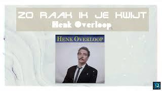 Henk Overloop - Zo Raak Ik Je Kwijt (Instrumental, Electronic)