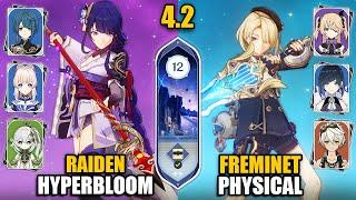 Freminet Physical DPS & Raiden Hyperbloom Team | Spiral Abyss 4.2 Floor 12 9 Stars | Genshin Impact