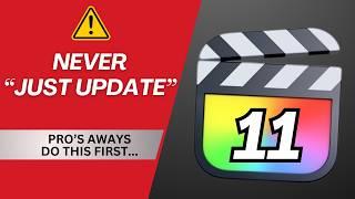 ️ Watch BEFORE Updating Final Cut Pro 11 – Avoid upgrade issues!