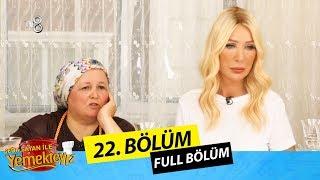 Seda Sayan ile Yemekteyiz 22.Bölüm | 17.09.2019