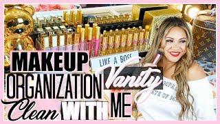 MAKEUP VANITY ORGANIZATION AND CLEAN WITH ME!