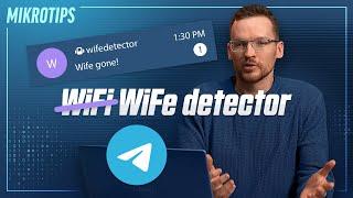 MikroTik Telegram bot - wife detector