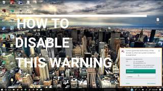 How to stop / disable pop up antivirus kaspersky warning cannot guarantee authenticity