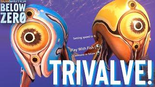 Subnautica Below Zero: The Trivalve!