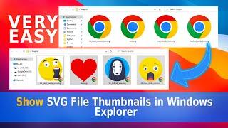 How to Enable  SVG File Thumbnails in Windows Explorer - win 11/10 PC - Laptop