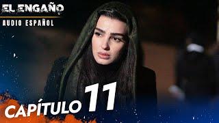 El Engaño Turkish Series Capitulo 11 - Audio Español | Son