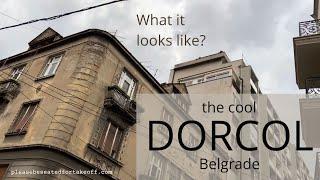 Experience cool DORCOL district in BELGRADE (walking tour)