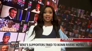 The Morning Show: Wike's Supporters Tried to Bomb Rivers' Hotel - Fubara