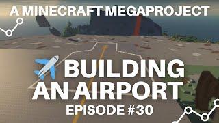 Building Airport in Minecraft - Episode 30