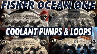 Fisker Ocean One - Water Pumps & Coolant System