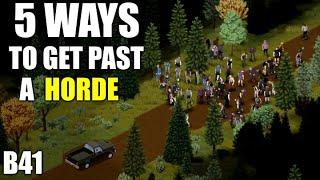 5 Ways To Get Past A Horde in Project Zomboid