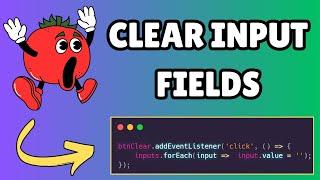 How to Clear Input Fields in Javascript