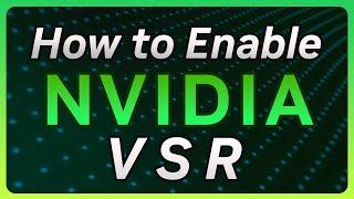 How to Enable RTX Video Super Resolution | Easy Tutorial