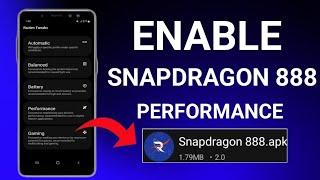 Enable 120FPS Snapdragon 888 Performance | Max FPS Fix Lag - No Root