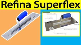 REFINA , Superflex Ultra Flexible Finishing Trowel 16 by Refina  Accessories  review