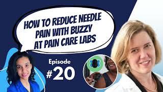 #20 How To Reduce Needle Pain With Buzzy At Pain Care Labs