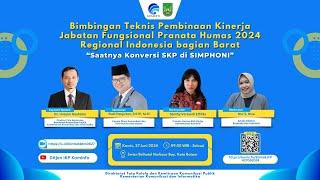 Bimtek Pembinaan Kinerja Jabatan Fungsional Pranata Humas 2024 "Saatnya Konversi SKP di Simphoni"