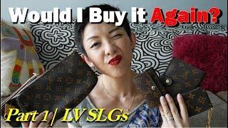 Would I Buy It Again? | LV SLGs | Luxe Chit Chat | Kat L