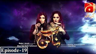 Naagin - Episode 19 | Resham - Hareeb Farooq | @GeoKahani