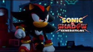 Sonic X Shadow Generations (Shadow) | Longplay | Part 1